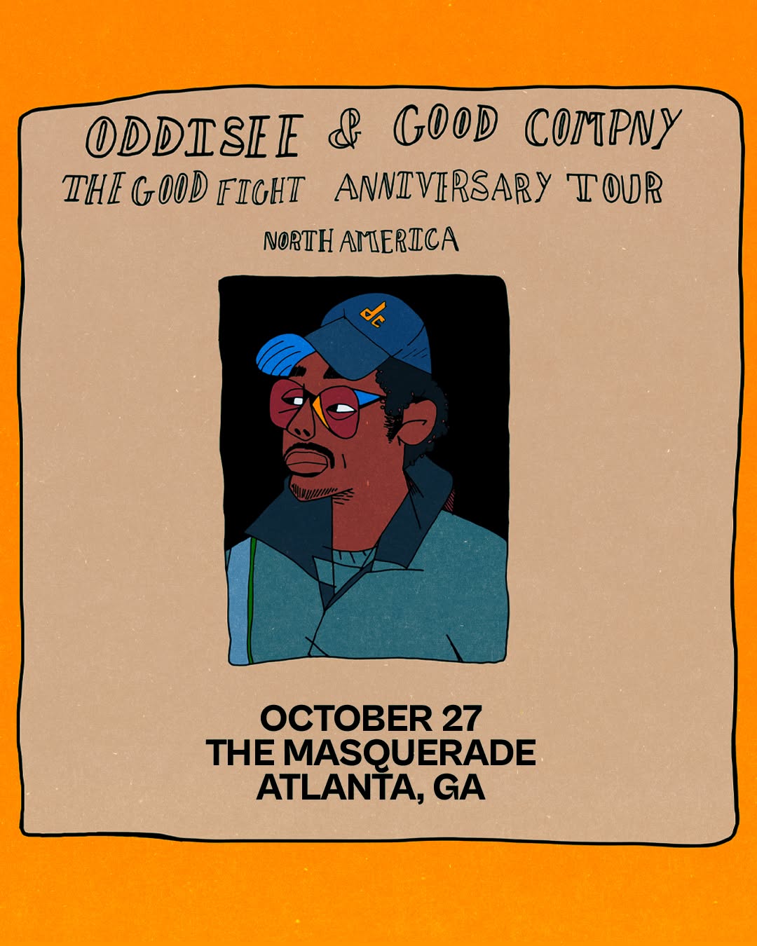 Oddisee & Good Company: The Good Fight Anniversary Tour