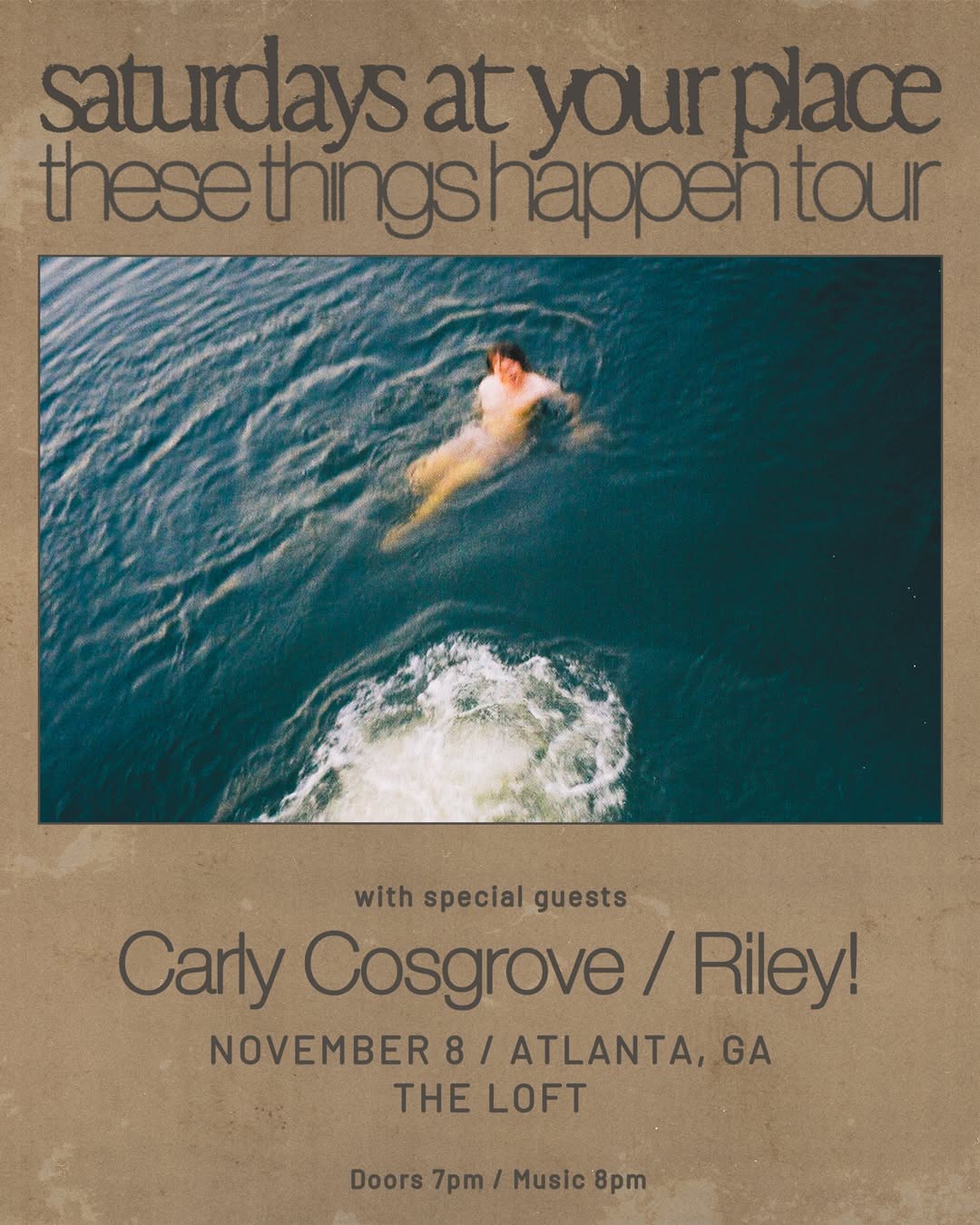 Saturdays at your place these things happen tour