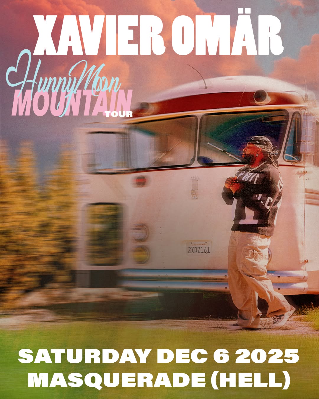 Xavier Omar: Hunny Moon Mountain Tour