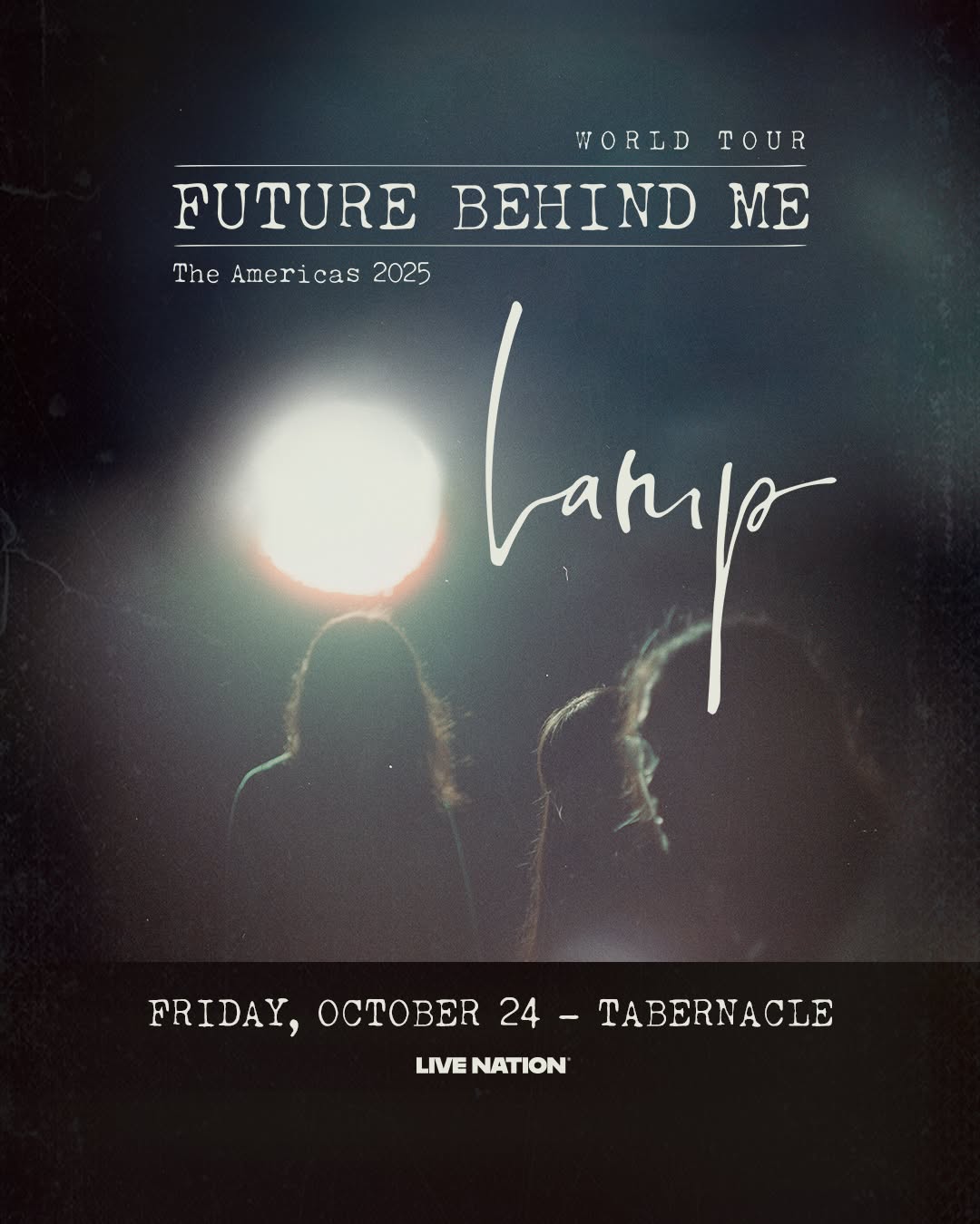 Future Behind Me World Tour: The Americas 2025