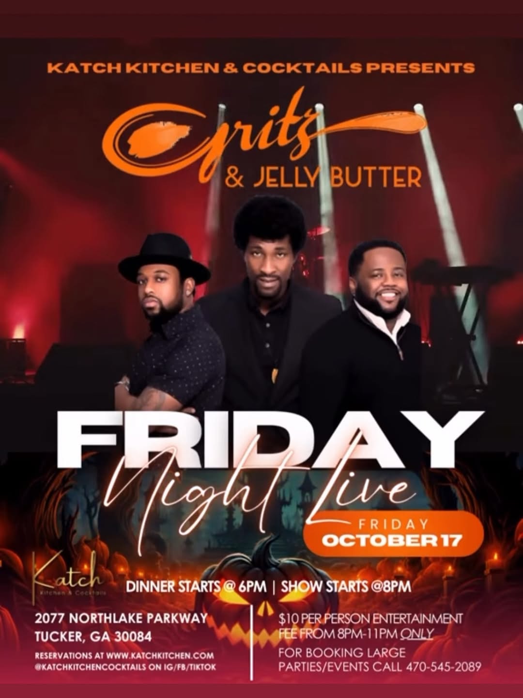 Grits & Jelly Butter Friday Night Live