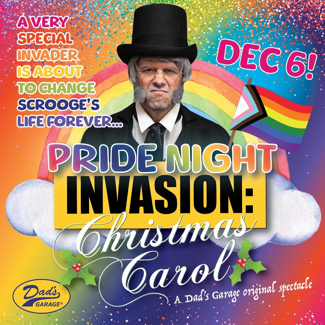 Pride Night Invasion: Christmas Carol