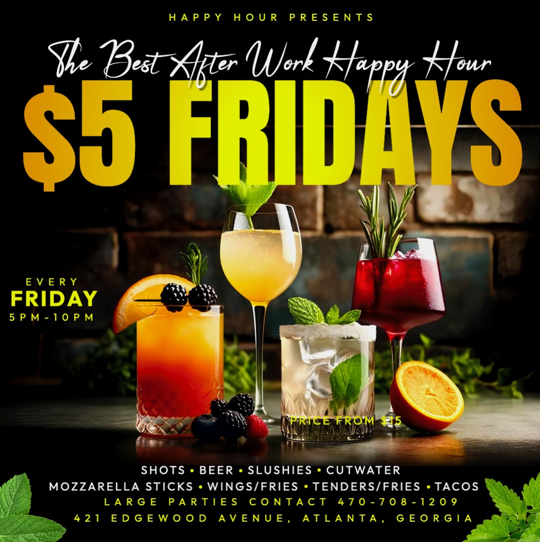 $5 Fridays - The Best After Work Happy Hour