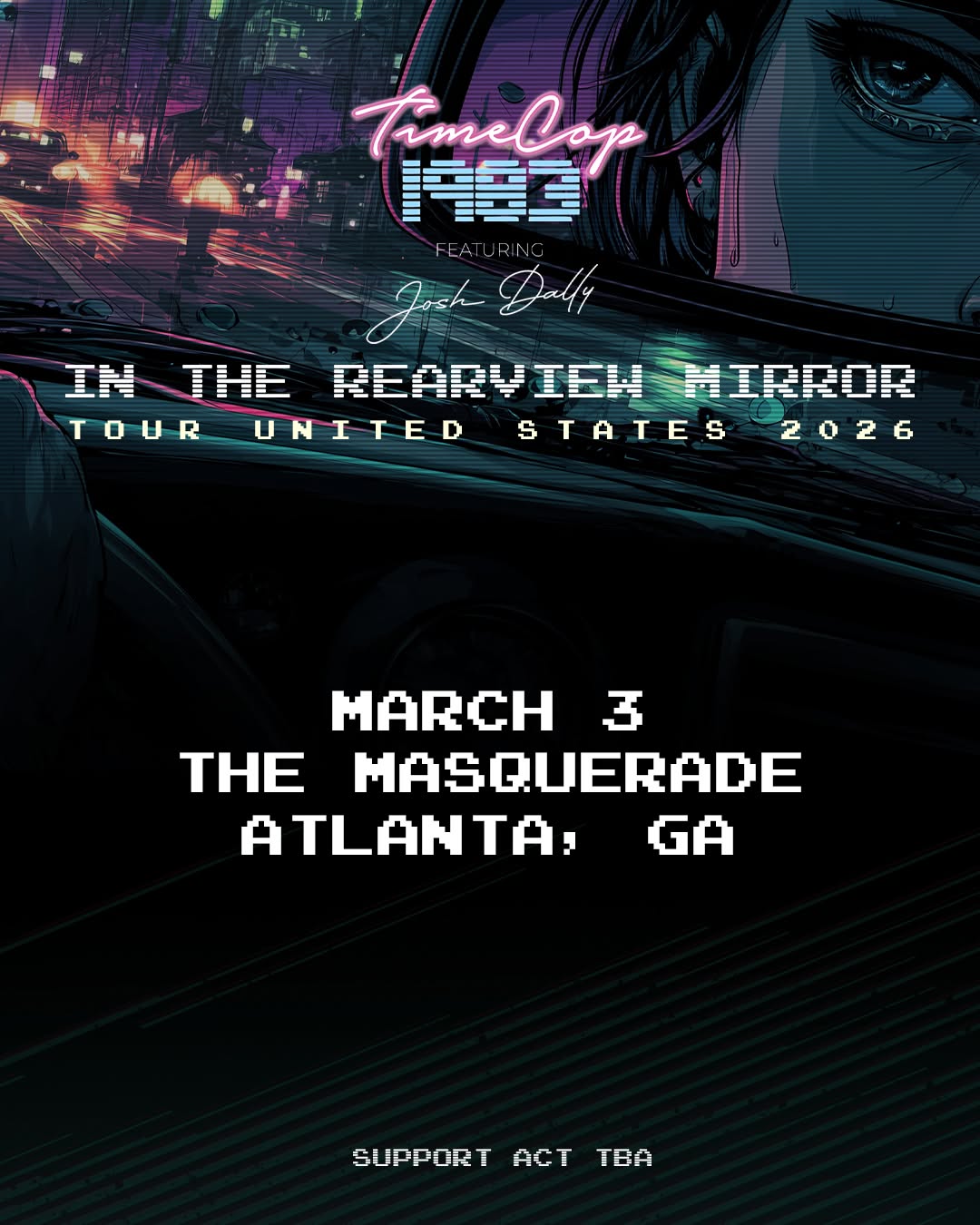 TimeCop 1983: In the Rearview Mirror Tour
