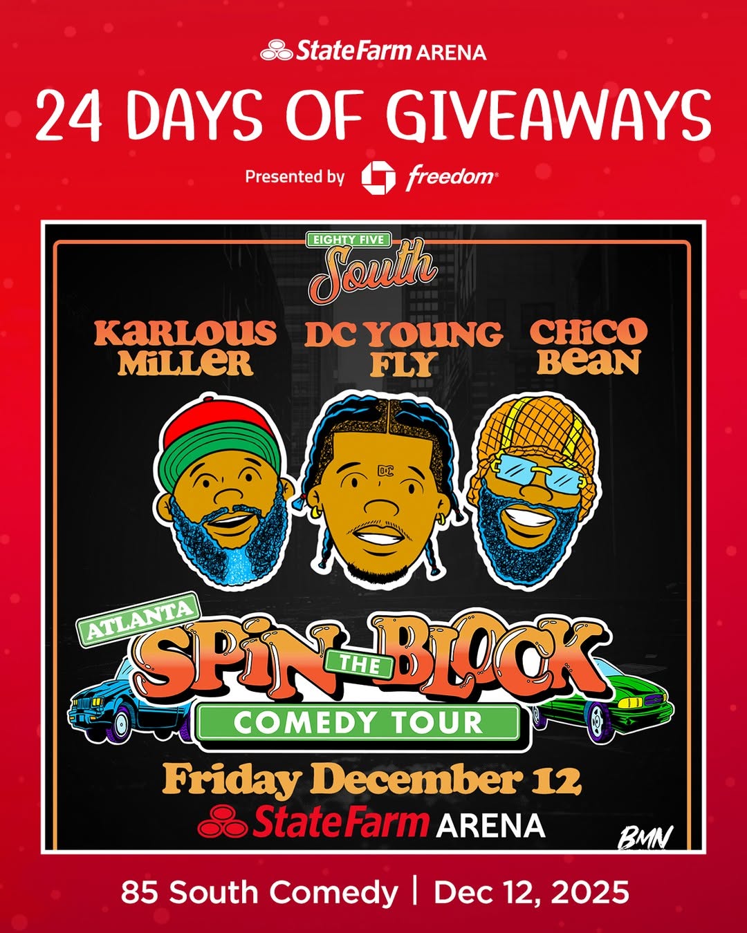 85 South Comedy Tour: Spin The Block