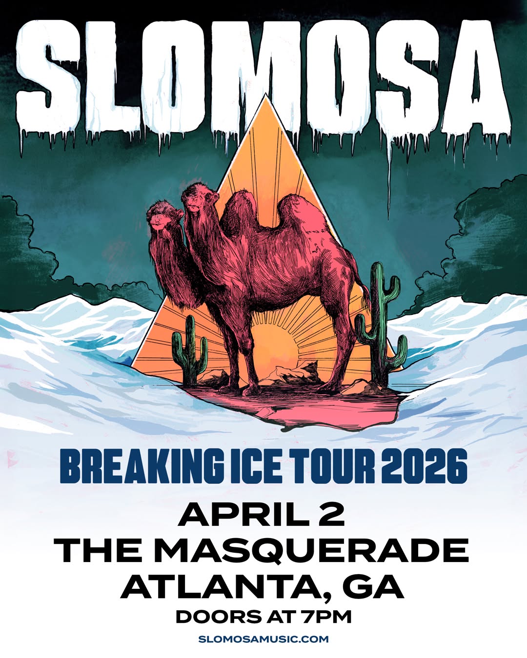 Slomosa Breaking Ice Tour 2026