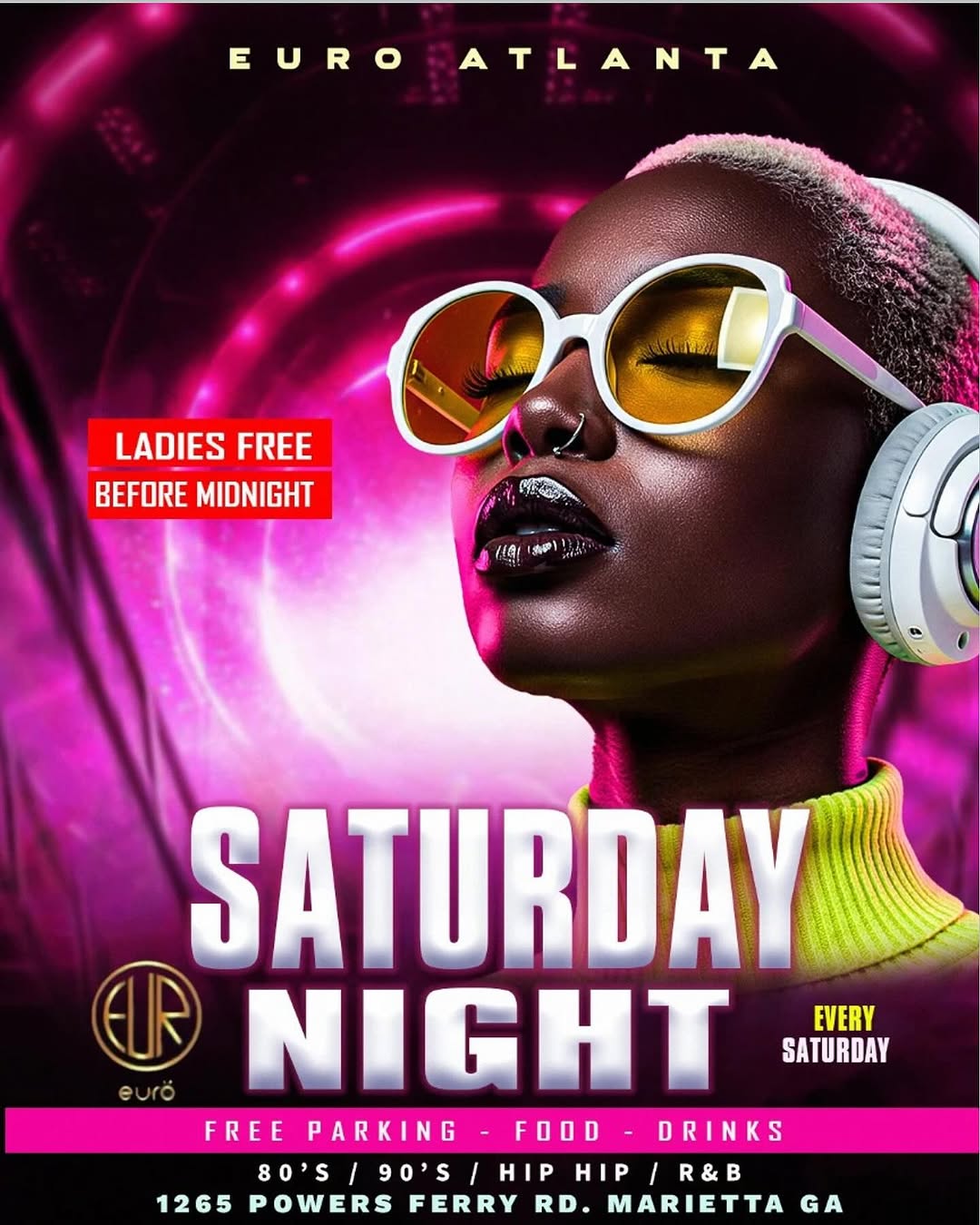 Saturday Night at Euro Atlanta