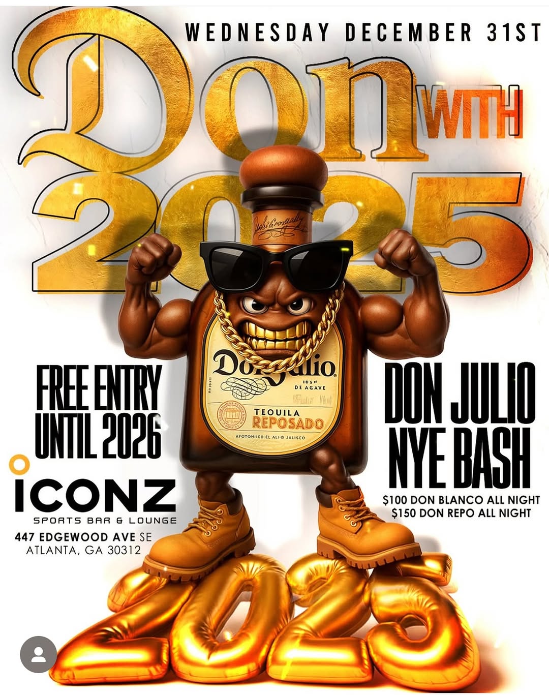Don with 2025: Don Julio NYE Bash