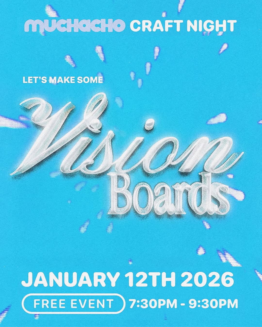 Muchacho Craft Night: Vision Boards