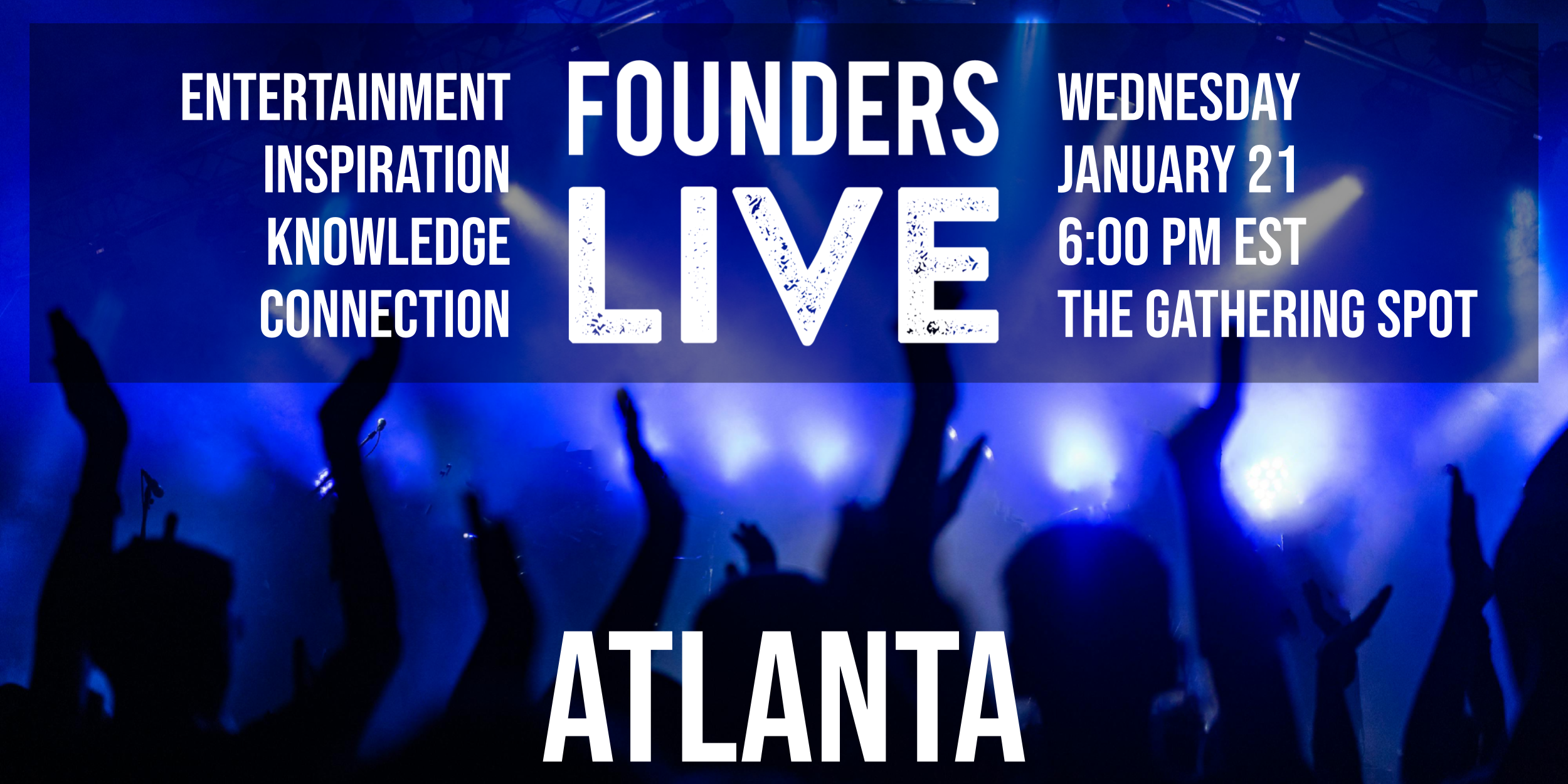 Founders Live