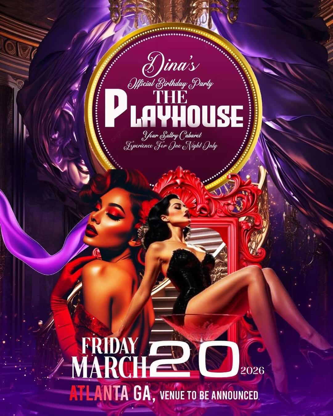 Dinas Official Birthday Party: The Playhouse