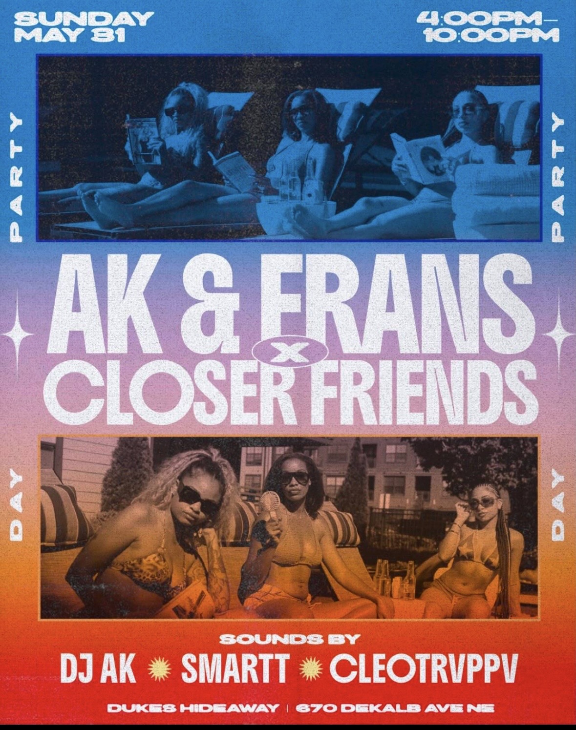 AK & FRANS x Closer Friends