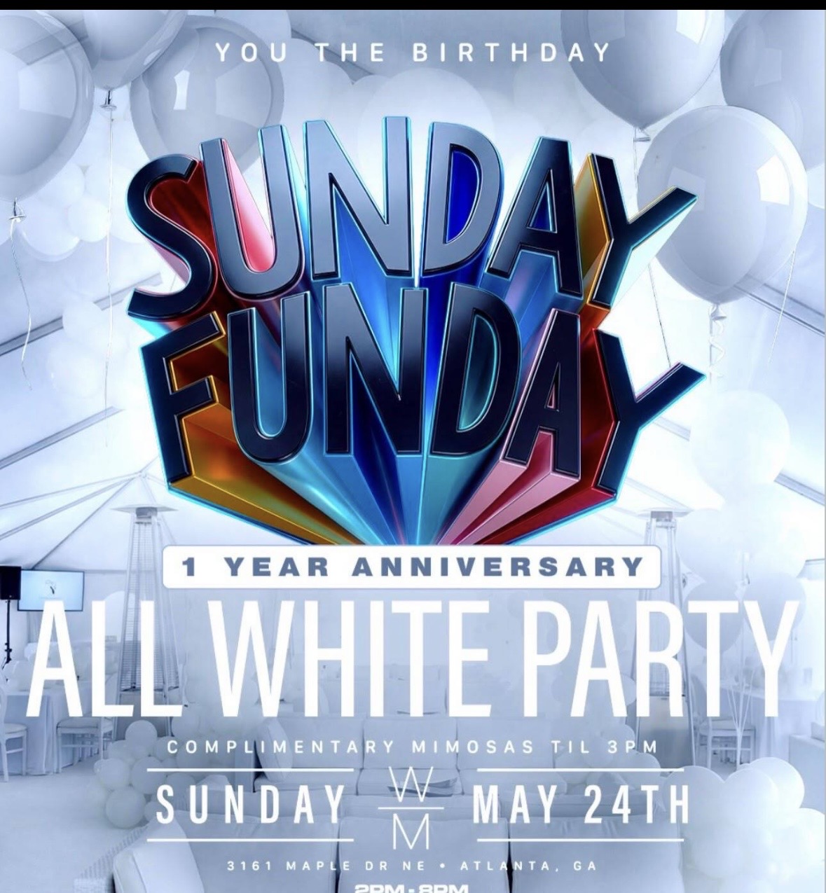 Sunday Funday 1 Year Anniversary All White Party