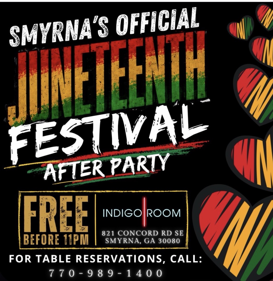 Smyrna's Official Juneteenth Festival After Party