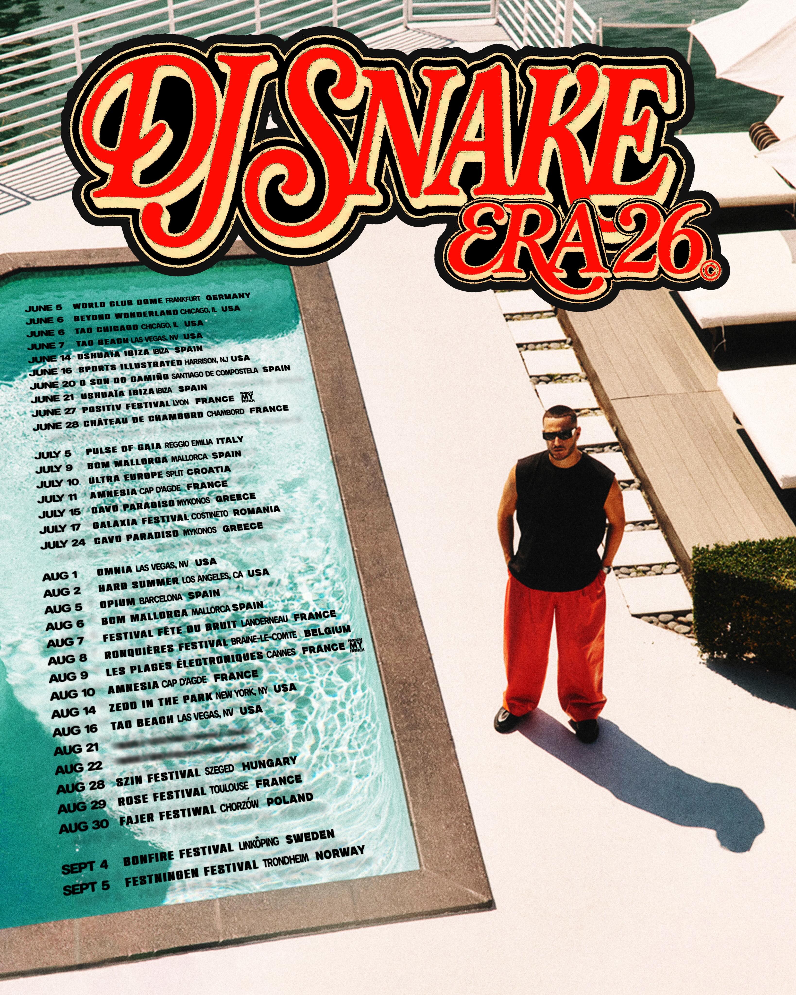 DJ Snake - ERA 26 Tour