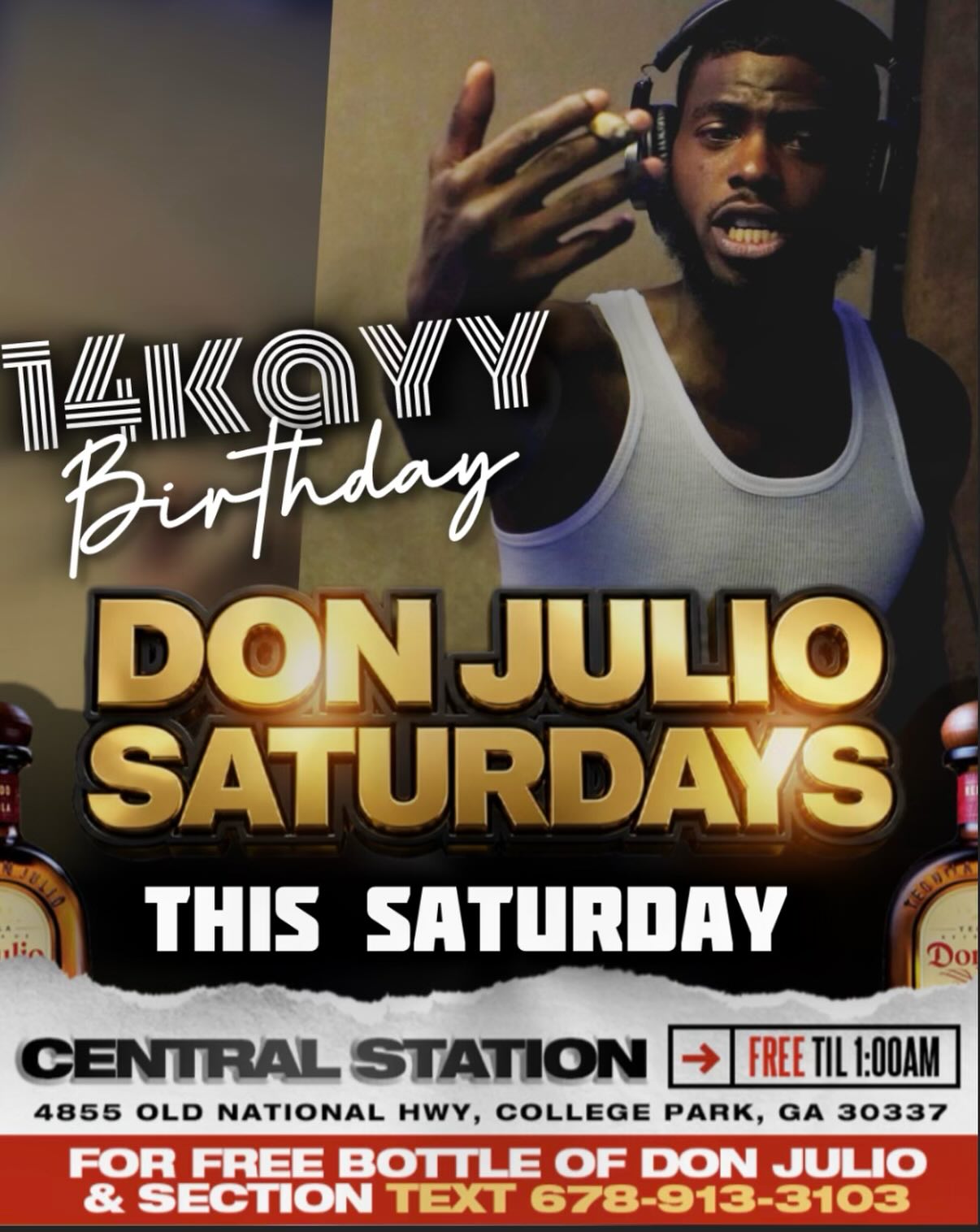 14Kayy Birthday - Don Julio Saturdays