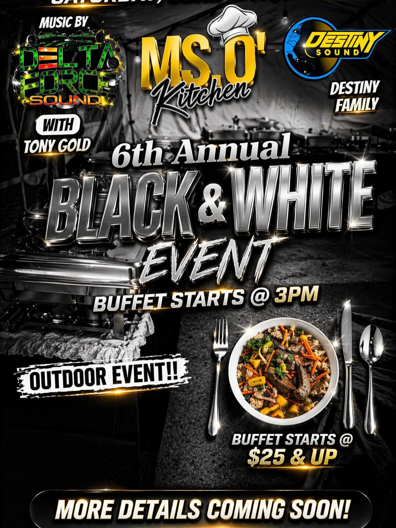 Ms. O' Kitchen 6th Annual Black & White Event