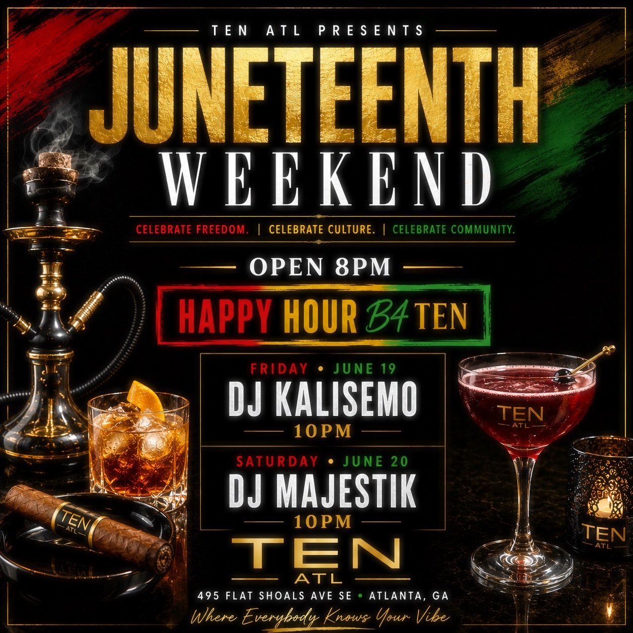 Juneteenth Weekend at Ten ATL