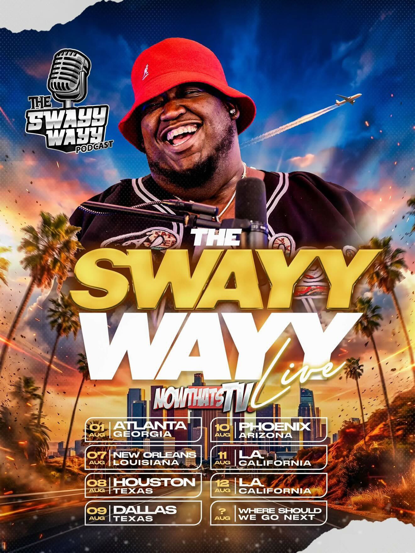 The Swayy Wayy Live