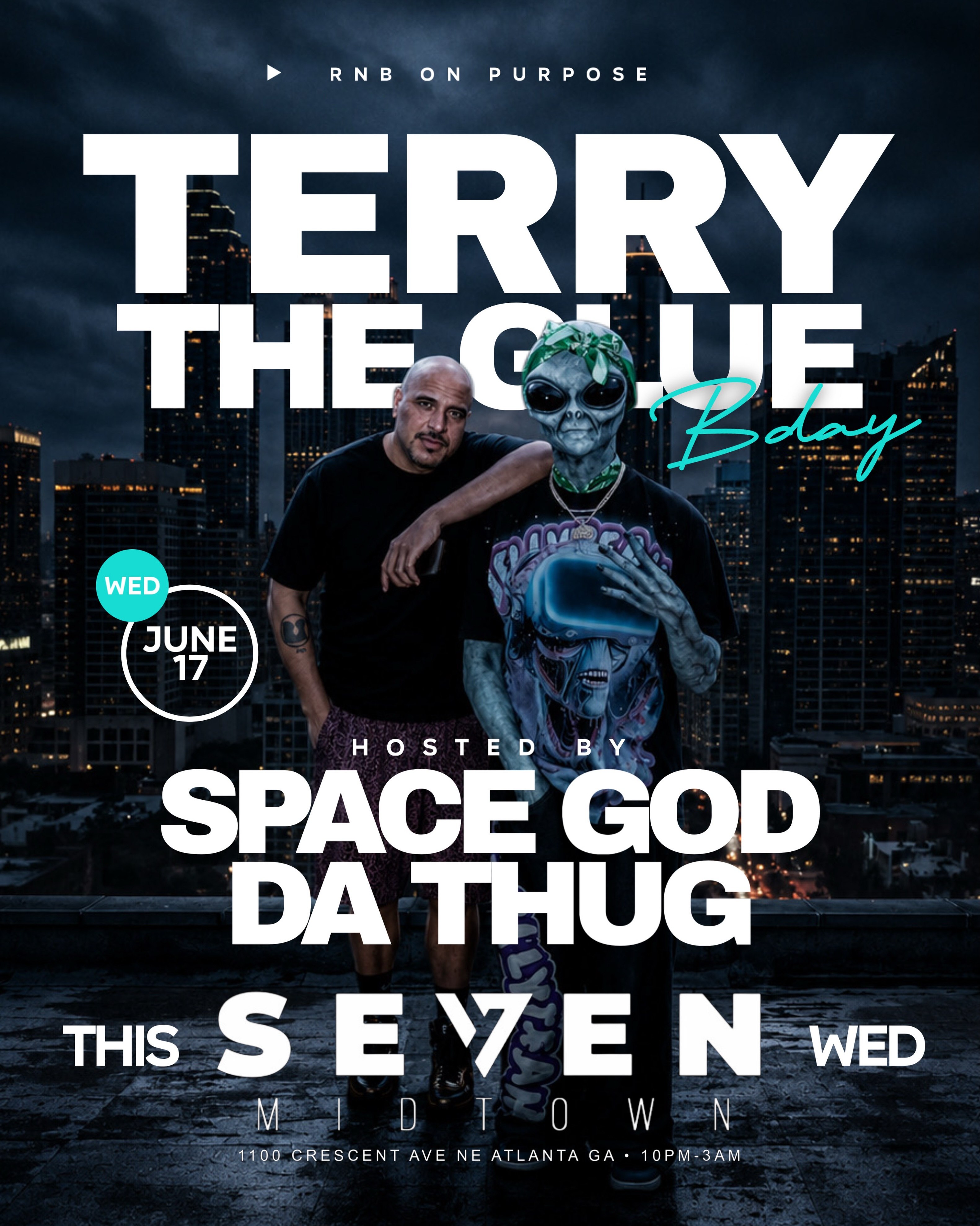 Terry The Glue Bday - RNB On Purpose
