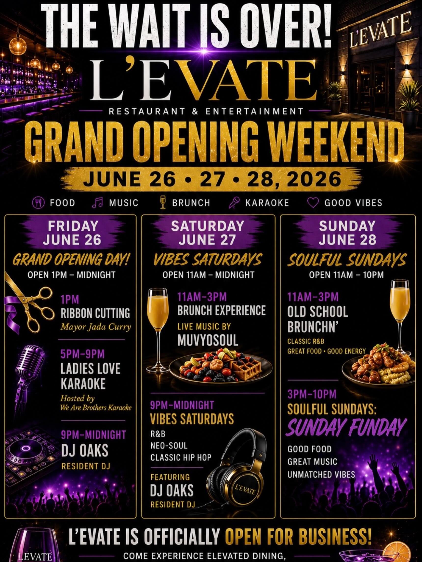 L'Evate Restaurant & Entertainment Grand Opening Weekend