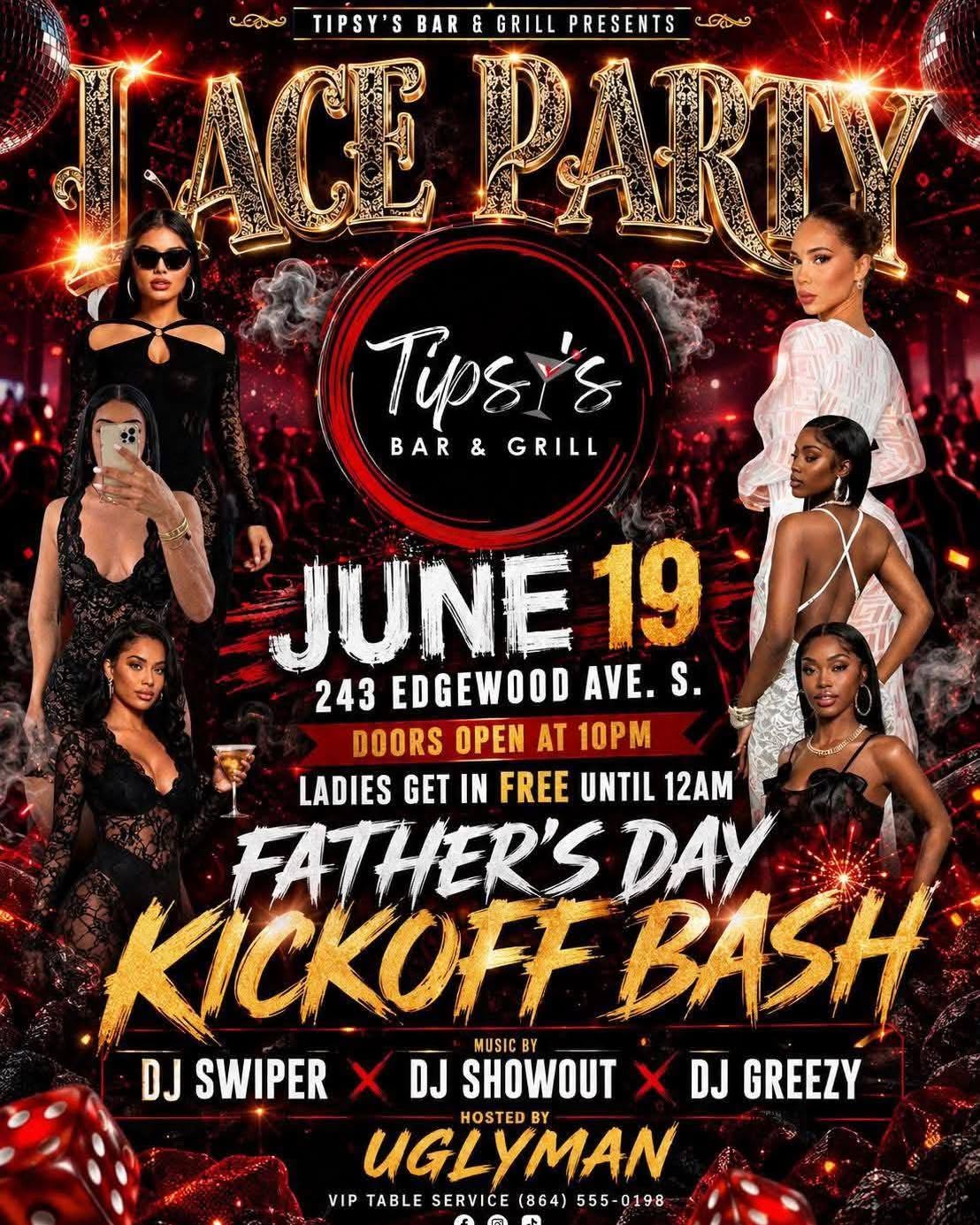 Lace Party – Father's Day Kickoff Bash