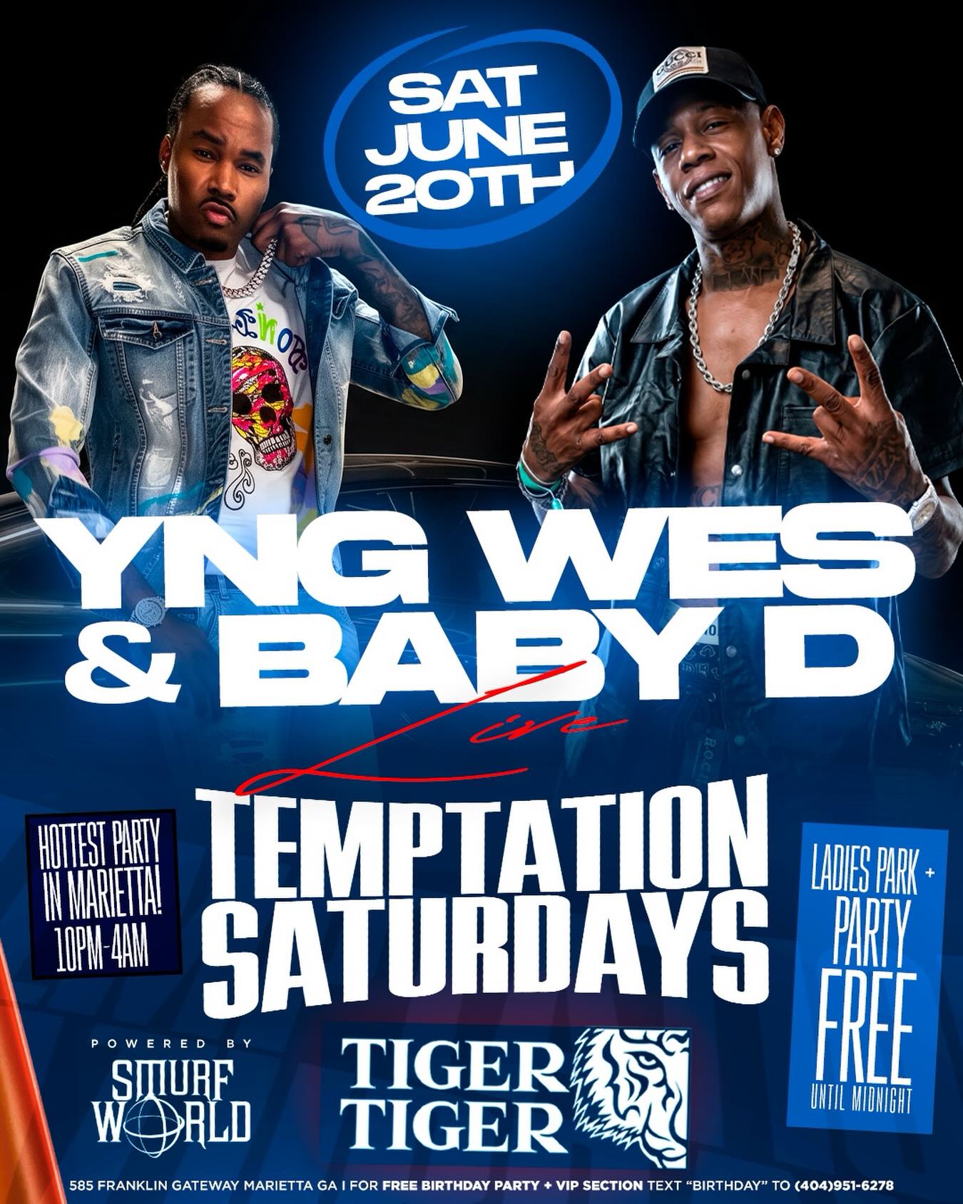 Temptation Saturdays: YNG Wes & Baby D Live