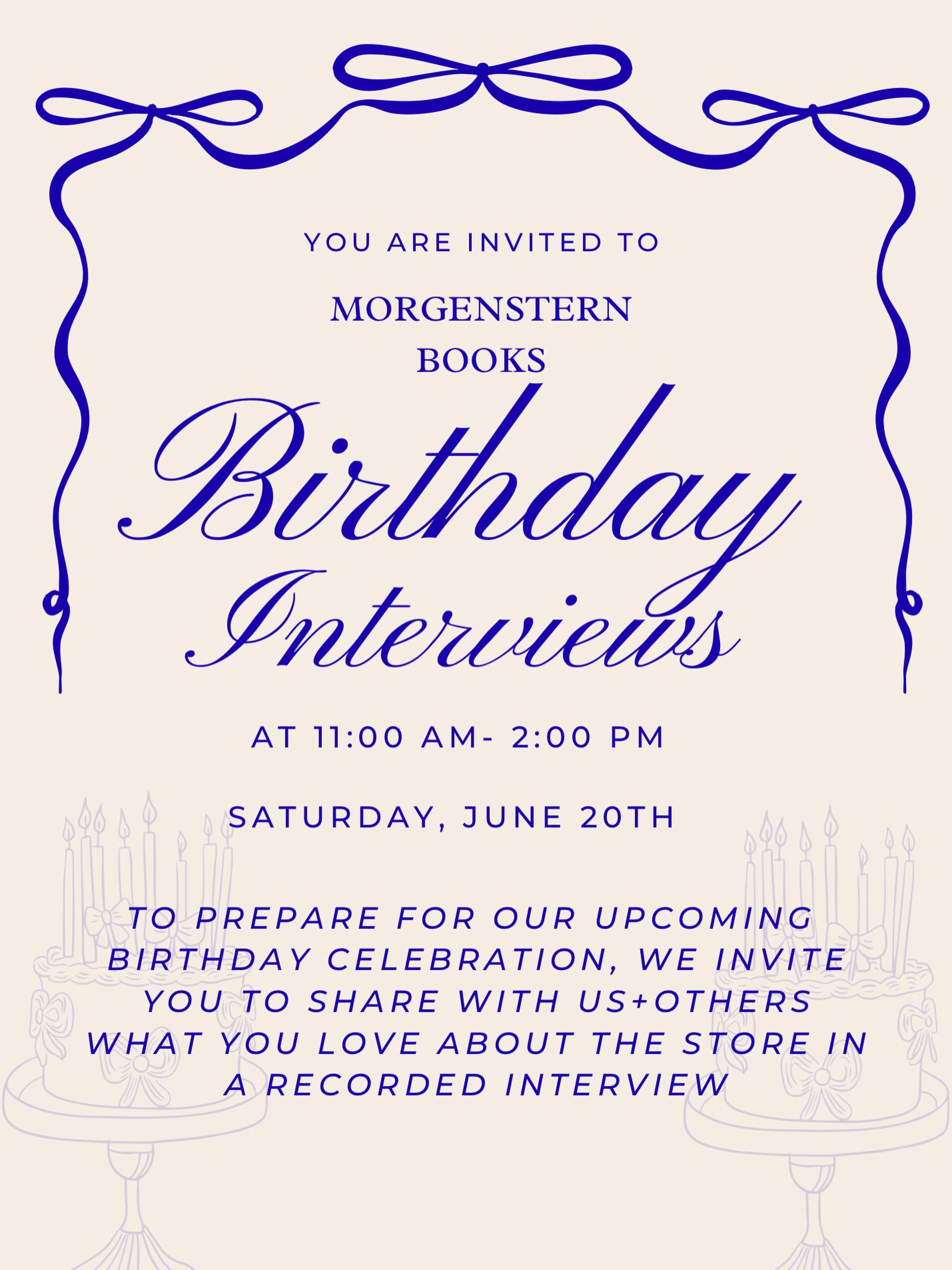 Morgenstern Books Birthday Interviews