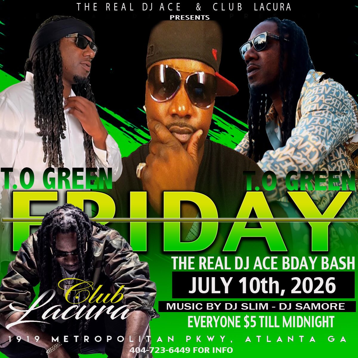 T.O Green Friday – The Real DJ Ace Bday Bash