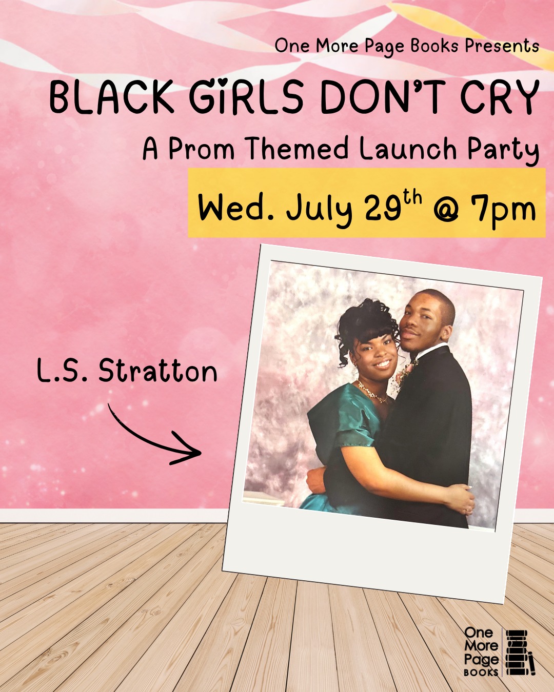 Black Girls Don't Cry: A Prom Themed Launch Party