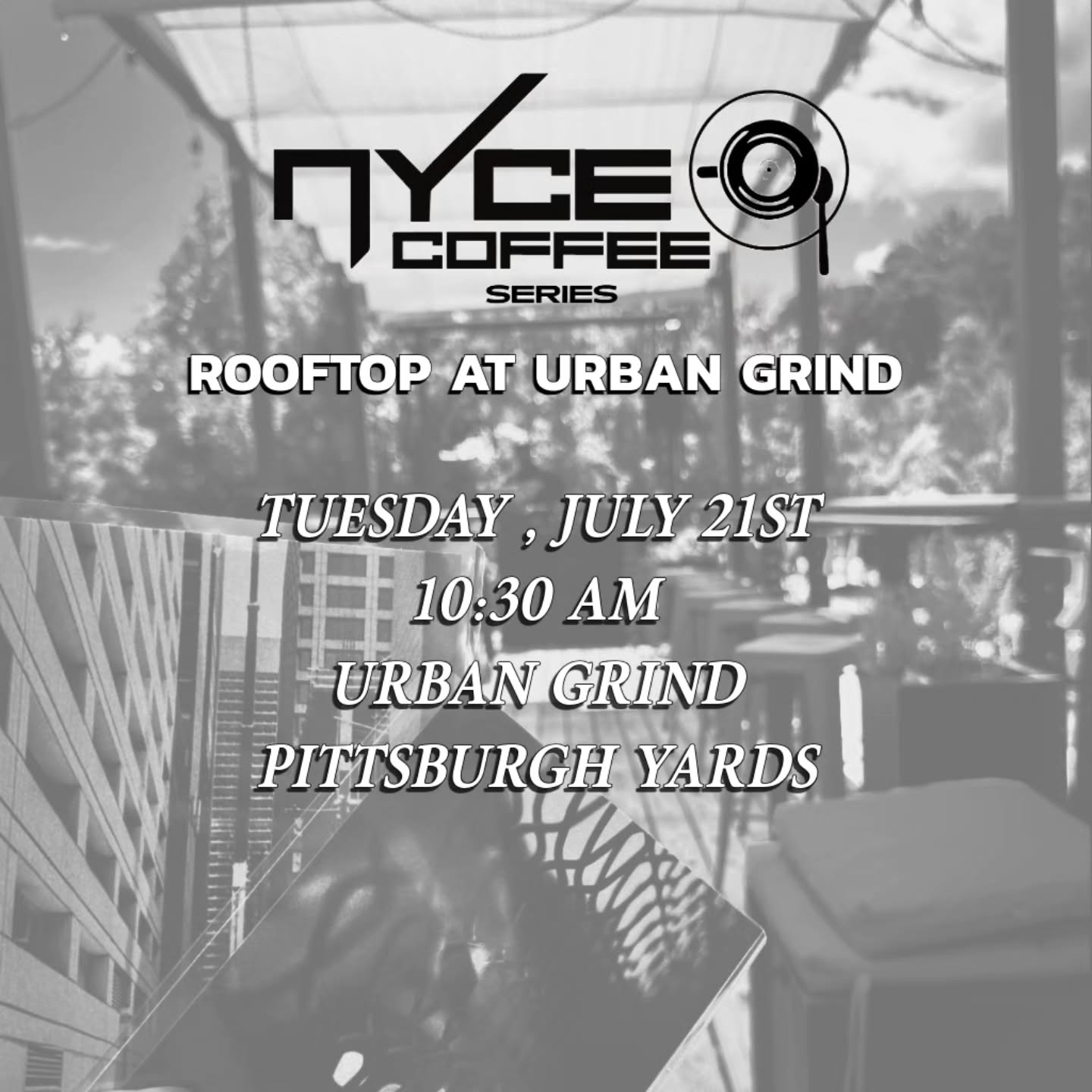 NYCE Coffee Series - Rooftop at Urban Grind