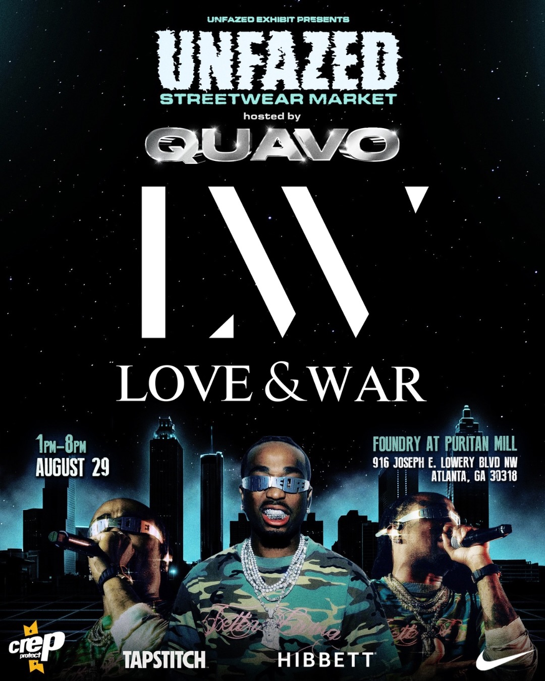 Unfazed Streetwear Market hosted by Quavo - Love & War
